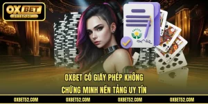 OXBET Có Giấy Phép Không